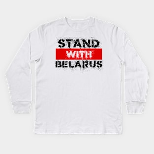 STAND WITH BELARUS PROTESTS Kids Long Sleeve T-Shirt